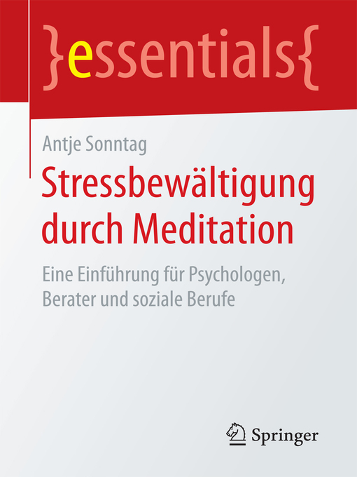 Title details for Stressbewältigung durch Meditation by Antje Sonntag - Available